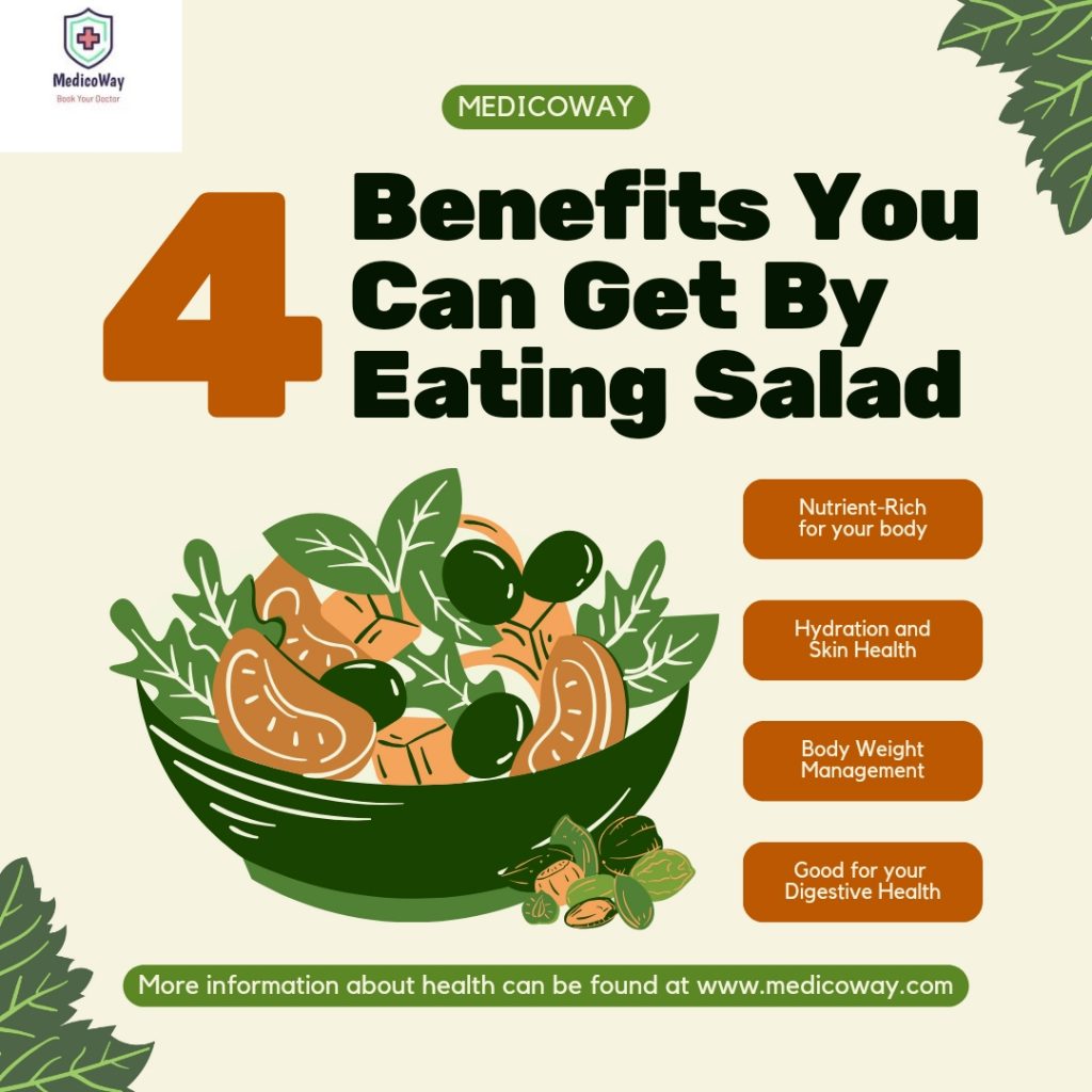 4 Benifits by Eating Salad